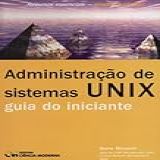 Administração De Sistemas Unix Guia