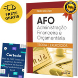Administração Financeira E Orçamentária Teoria E Exercícios