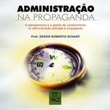 Administração Na Propaganda O Planejamento E A Gestão Do Conhecimento Na Administração Aplicada À