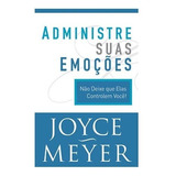 Administre Suas Emoções Livro Joyce Meyer