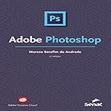 Adobe Photoshop Série Informática