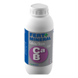 Adubo Cálcio E Boro 1 Litro Fert Mineral