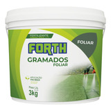 Adubo Fertilizante Forth Gramados Foliar Balde 3kg