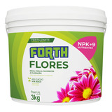 Adubo Forth Flores 3kg Fertilizante Floração