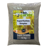 Adubo Super Simples 10kg Em Pó Fertilizante Superfosfato