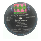 Afrika Bambaataa soca Fever electro Funk