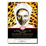 afrikanas-afrikanas Genese Africanaa De Leo Frobenius E Douglas C Fox Editora Martin Claret Capa Mole Em Portugues