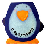 Agito E Aceno O Pinguim Pingo