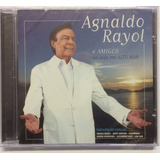 agnaldo rayol-agnaldo rayol Cd Agnaldo Rayol E Amigos Ao Vivo Em Alto Mar Original