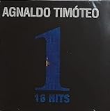 Agnaldo Timóteo 1 16 Hits CD