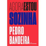 Agora Estou Sozinha De Pedro Bandeira Editorial Moderna paradidaticos Tapa Mole En Português