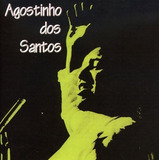 agostinho dos santos-agostinho dos santos Cd Agostinho Dos Santos