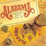 Alabama Greatest Hits III Audio CD Alabama