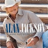 Alan Jackson Greatest Hits Vol 2 Audio CD Jackson Alan