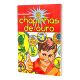 Álbum Chapinhas De Ouro - 1977