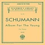 Album For The Young- Op- 68- Schirmer Library Of Classics Volume 1993 Piano Solo
