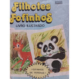 Album Livro Ilustrado Filhotes Fofinhos Faltam