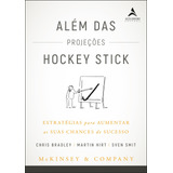 Além Das Projeções Hockey Stick De Bradley Chris Editorial Starling Alta Editora E Consultoria Eireli Tapa Mole En Português 2019