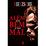 Além Do Bem E Do Mal - Nietzsche