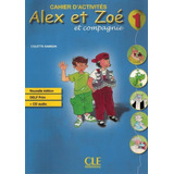 Alex Et Zoe 1   Nouvelle Edition   Cahier D activites cd