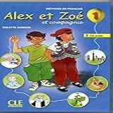 Alex Et Zoe Et Compagnie CD Audio Pour La Classe 1 3 