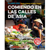 alex zurdo -alex zurdo Livro Fisico Comiendo En Las Calles De Asia