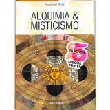 Alexander Roob Alquimia Misticismo Taschen