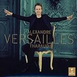 Alexandre Tharaud   Versailles