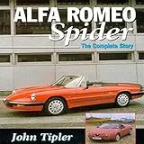 Alfa Romeo Spider The Complete Story
