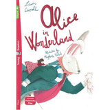 Alice In Wonderland 4 With Audio Cd  Alice In Wonderland 4 With Audio Cd  De Carroll  Lewis  Editora Hub  Capa Mole  Edição 1 Em Inglês  2021