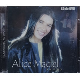 Alice Maciel Ao Vivo Cd Original Lacrado