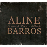 aline sing-aline sing Cd Aline Barros 10 Anos De Louvor Lacrado