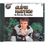 alipio martins-alipio martins Cd Alipio Martins No Pais Das Maravilhas 1994 Lacrado