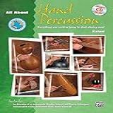 All About Hand Percussion Everything You Need To Know To Start Playing Now Book Enhanced CD