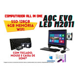 All In One Aoc Evo Led M2011 Ssd 128gb 4gb Wifi