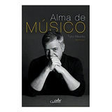 Alma De Músico De Mourão Túlio Editora Gulliver Em Português