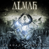 Almah   Fragile Equality