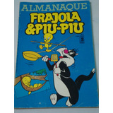 Almanaque Frajola Piu Piu N 1 De 1985 Editora Três Rara