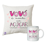 Almofada E Caneca Personalizada Lembrancinha Vovo Qualidade Cor Branco Desenho Do Tecido Vovó É Mamae Com Açucar