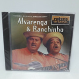 alvarenga e ranchinho-alvarenga e ranchinho Cd Alvarenga E Ranchinho Raizes Nordestinas Original