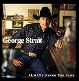 Always Never The Same Audio CD Strait George