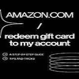 Amazon Com Redeem Gift Card To My Account  Quick  Easy And Comprehensive Instructions With Screenshots  English Edition 