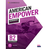 American Empower Upper Intermediate B2 Workbook With Answers 1st Ed De Rimmer Wayne Vol 1 Editorial Cambridge University Capa Mole Edição 1 Em Inglês 2022