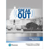 American Speakout Intermediate Workbook Second Edition De Clare Antonia Editora Pearson Education Do Brasil Capa Mole Edição 2 Edição 2017 Em Inglês
