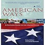 American Ways A Cultural Guide To The United States Of America English Edition 