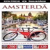 Amsterdã Guia Visual Mapa 