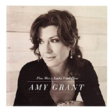 Amy Grant How Mercy Looks From