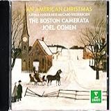 An American Christmas Audio CD Boston Camerata And Joel Cohen