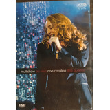 Ana Carolina Ao Vivo Multishow Dvd Original Lacrado