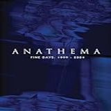 Anathema Fine Days 1999 2004